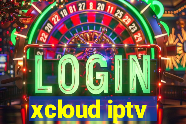 xcloud iptv